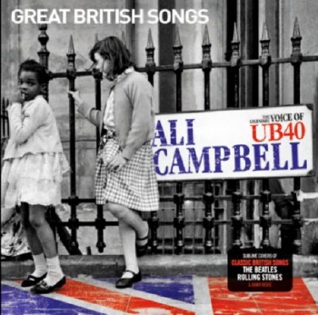 Ali Campbell - Great British Songs (2010) FLAC