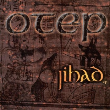 Otep - Jihad (EP) (2001)
