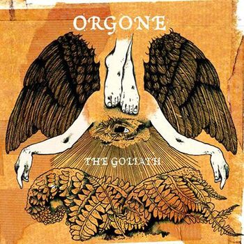 Orgone - The Goliath (2007)