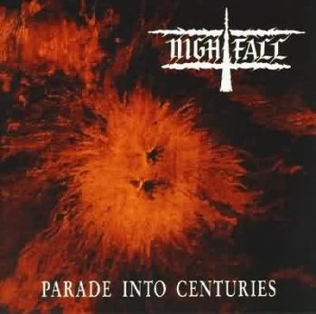 Nightfall - Parade Into Centuries (1992)