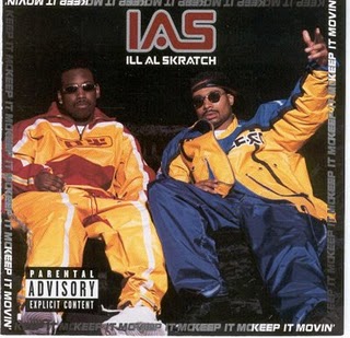 Ill Al Skratch-Keep it Movin' 1997