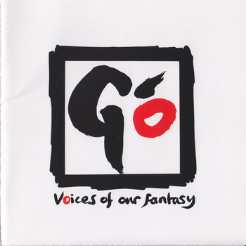 GO - Voices Of Our Fantasy [Japan] 1989