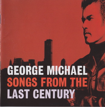 George Michael - Songs From The Last Century [Japan] 1999