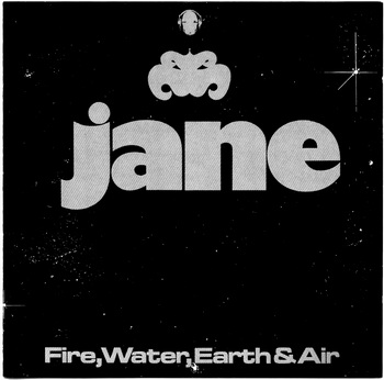 Jane - Fire, Water, Earth & Air 1976