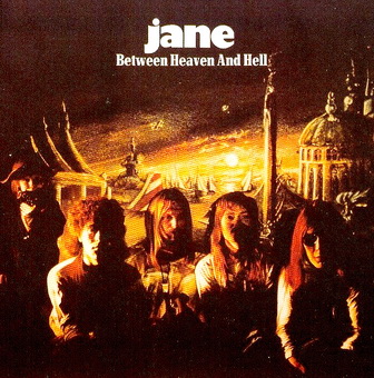 Jane - Between Heaven And Hell 1977