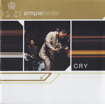 Simple Minds - Cry [Germany] 2002