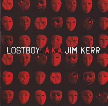 Lostboy! A.K.A. Jim Kerr - Lostboy! [Germany] 2010