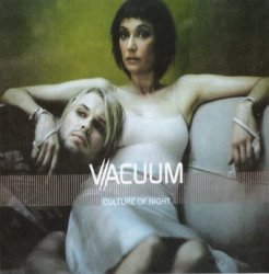 Vacuum - Culture of Night (2000)