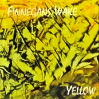 Finnegans Wake - Yellow (1994)