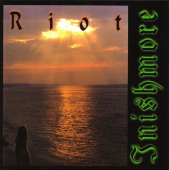 Riot - Inishmore (1998)