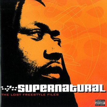 Supernatural-The Lost Freestyle Files 2003