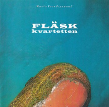 Flaskkvartetten - What's Your Pleasure 1988