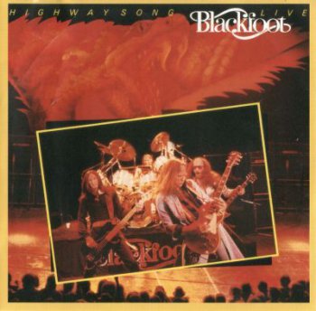 Blackfoot - Highway Song Live (1982)