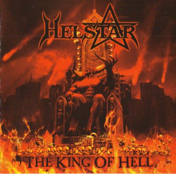 Helstar - The King Of Hell (2008)