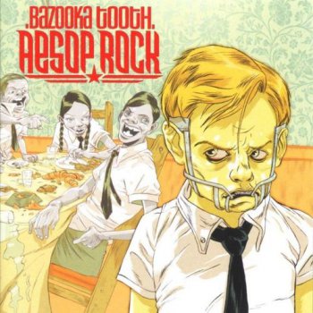 Aesop Rock-Bazooka Tooth 2003