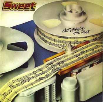 Sweet - Cut Above The Rest (Cherry Red Records 2010) 1979