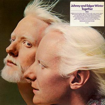 Johnny And Edgar Winter - Together (Blue Sky Records ????) 1976