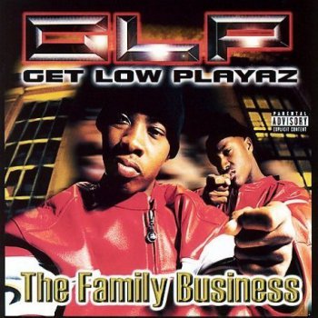 Get Low Playaz-The Family Business 2000