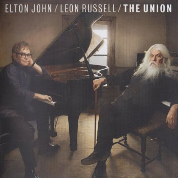 Elton John And Leon Russell - The Union (2010) [Deluxe Edition]