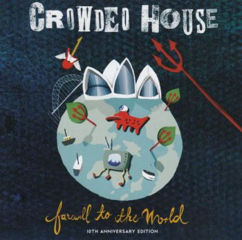 Crowded House - Farewell To The World (2CD Set EMI Records) 2006