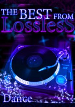 The Best From LosslesS - Dance (2010)