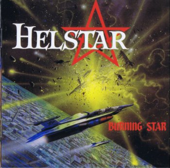 HELSTAR - Burning Star (1984 -1999 Reissue)
