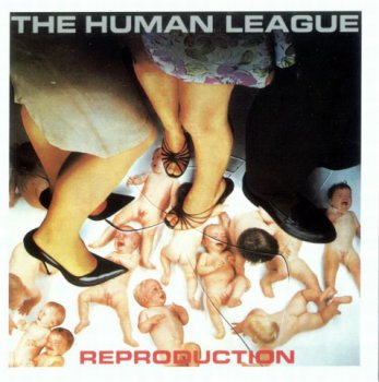 Human League Reproduction (Remastered 2003) 1979