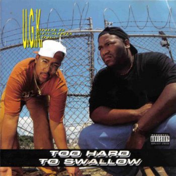 UGK-Too Hard To Swallow 1992