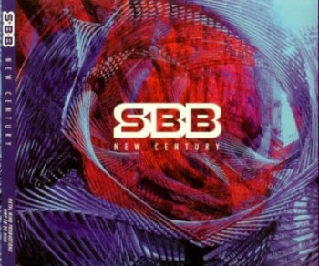 SBB - New Century 2005 (Limited Edition incl. Bonus Tracks)