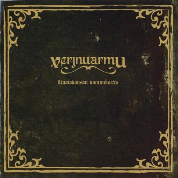Verjnuarmu - Ruatokansan Uamunkoetto (2008)
