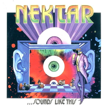 Nektar - ...Sounds Like This [Remastered 2005] (1973)