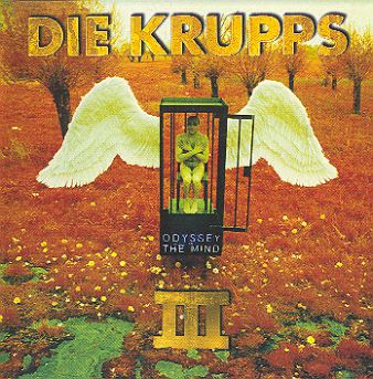 Die Krupps-Odyssey Of The Mind 1995