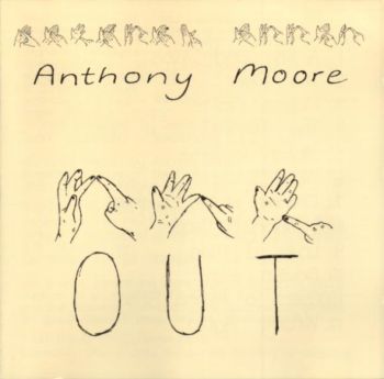 Anthony Moore - Out 1976