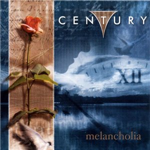 Century - Melancholia (2001)