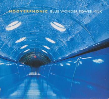 Hooverphonic - Blue Wonder Power Milk [Austria] 1998