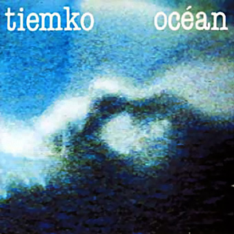 Tiemko - Ocean (1990)