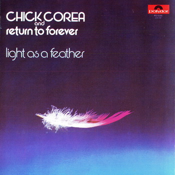 Chick Corea and Return to Forever - Light as a Feather 1972 (2CD)
