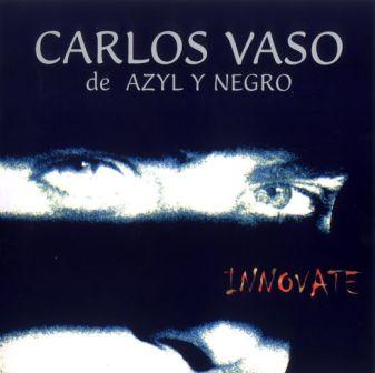 Azul Y Negro(Carlos Garcia Vaso)-Innovate (1998)