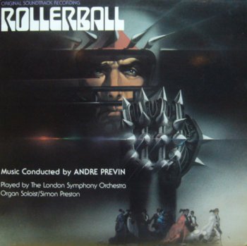 Andre Previn & London Symphony Orchestra - Rollerball (Original Soundtrack Recording) 1975