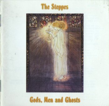 The Steppes - Gods, Men And Ghosts 1997