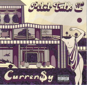 Curren$y-Pilot Talk II 2010