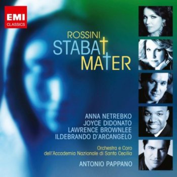 Gioachino Rossini - Stabat Mater (2010)