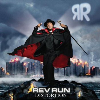 Rev Run-Distortion 2005