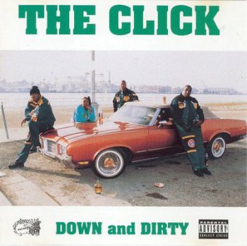 The Click- Down And Dirty 1994