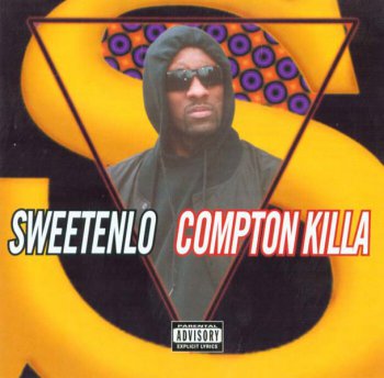 Sweetenlo-Compton Killa 1994