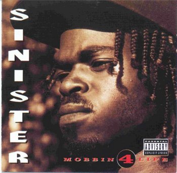 Sinister-Mobbin 4 Life 1994