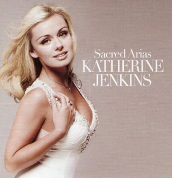Katherine Jenkins - Sacred Arias (2008)