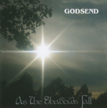 Godsend - As The Shadows Fall 1993