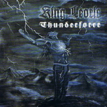 King Leoric - Thunderforce 2005