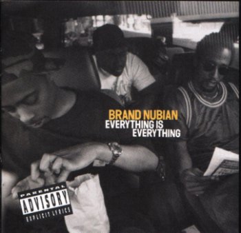 Brand Nubian-Everything Is Everything 1994